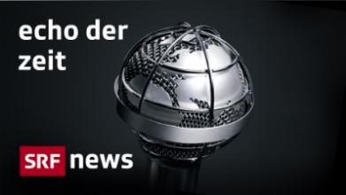 SRF Echo der Zeit